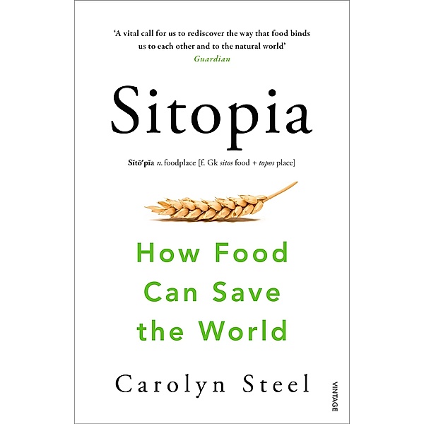 Sitopia, Carolyn Steel