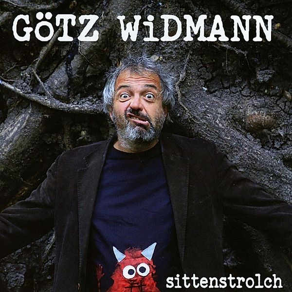 Sittenstrolch, Goetz Widmann