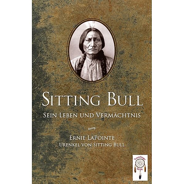 Sitting Bull, sein Leben und Vermächtnis, Ernie LaPointe