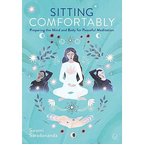 Sitting Comfortably, Swami Saradananda