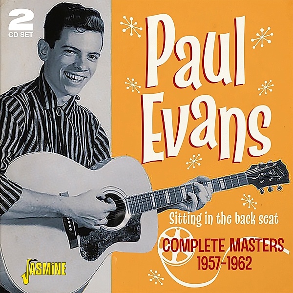 Sitting In The Back Seat: Complete Masters,1957-1, Paul Evans