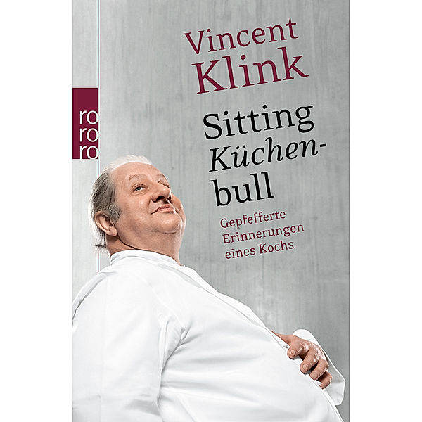 Sitting Küchenbull, Vincent Klink