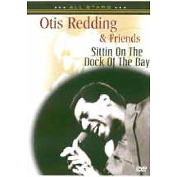 Sitting On The Dock Of The Bay, Otis & Friends Redding
