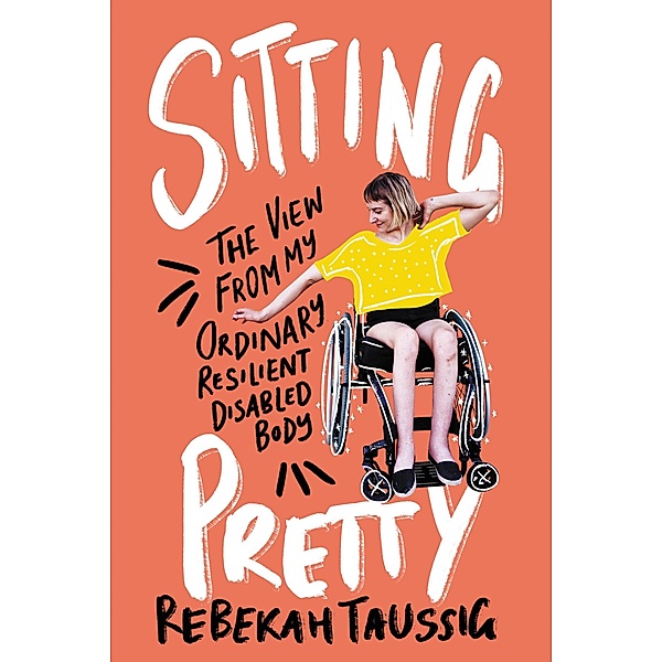 Sitting Pretty, Rebekah Taussig