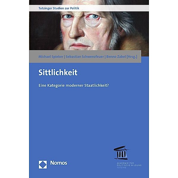 Sittlichkeit / Tutzinger Studien zur Politik Bd.14