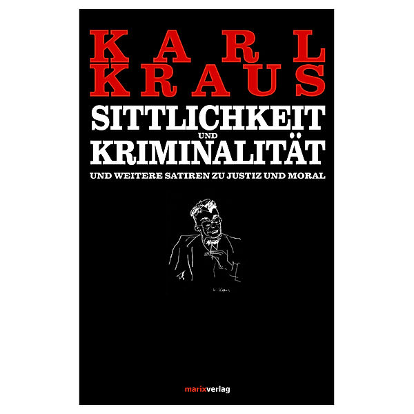 Sittlichkeit und Kriminalität, Karl Kraus