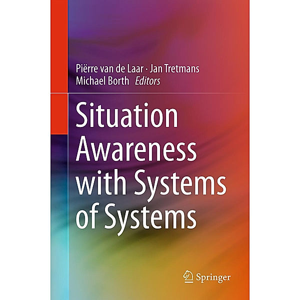 Situation Awareness with Systems of Systems