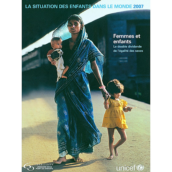 Situation des enfants dans le monde: La situation des enfants dans le monde 2007