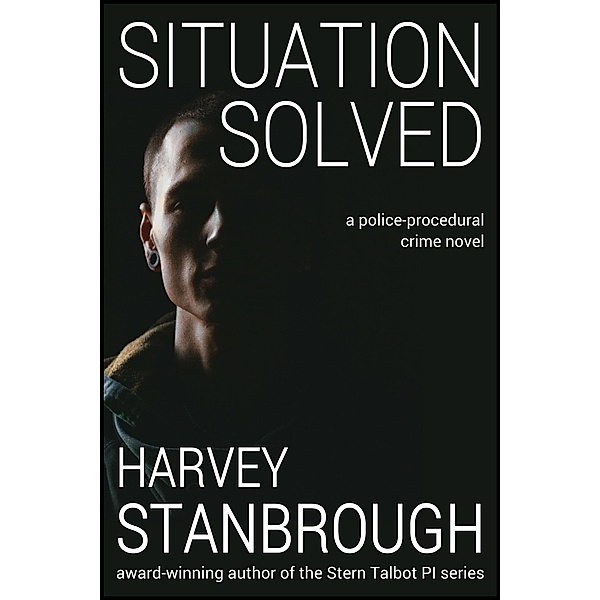 Situation Solved (Mystery) / Mystery, Harvey Stanbrough