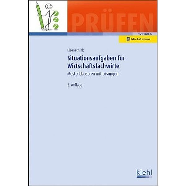 Situationsaufgaben für Wirtschaftsfachwirte, Christian Eisenschink