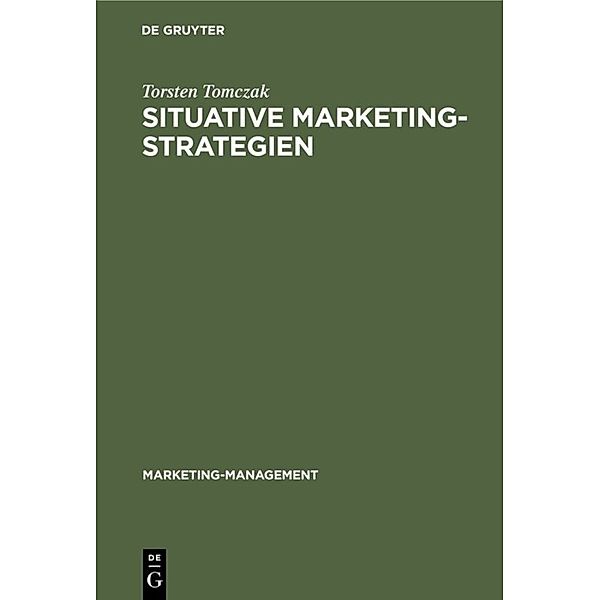 Situative Marketingstrategien, Torsten Tomczak