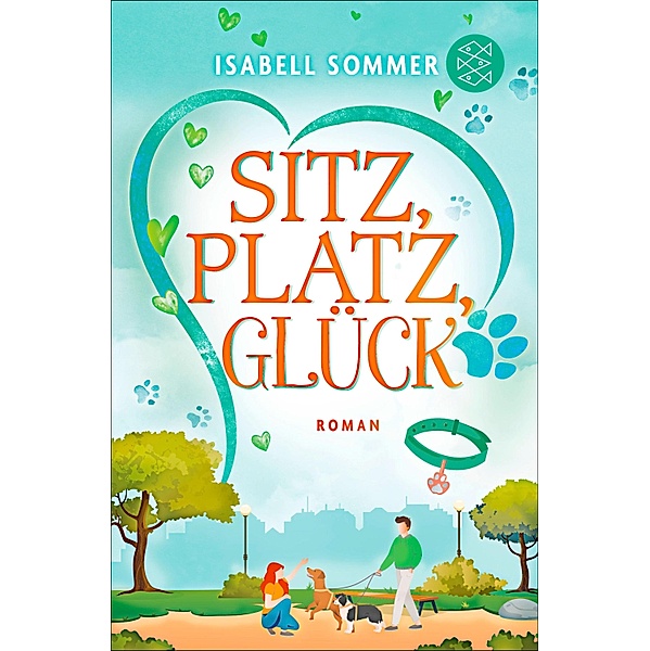 Sitz, Platz, Glück / Hundeglück Bd.3, Isabell Sommer