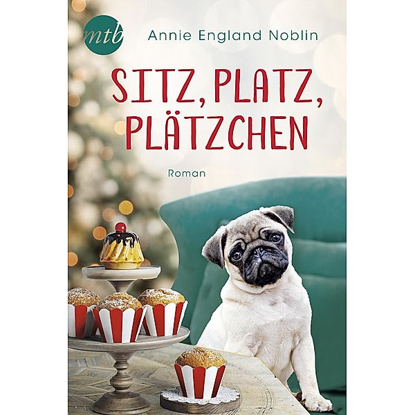 Sitz, Platz, Plätzchen, Annie England Noblin