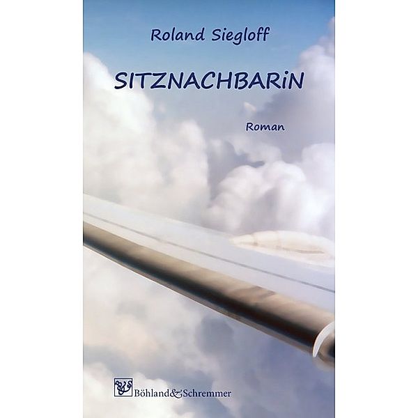 Sitznachbarin, Roland Siegloff