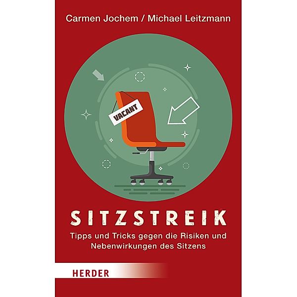 Sitzstreik, Michael Leitzmann, Carmen Jochem