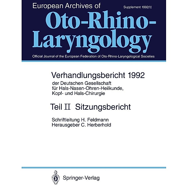 Sitzungsbericht / Verhandlungsbericht der Deutschen Gesellschaft für Hals-Nasen-Ohren-Heilkunde, Kopf- und Hals-Chirurgie Bd.1992 / 2