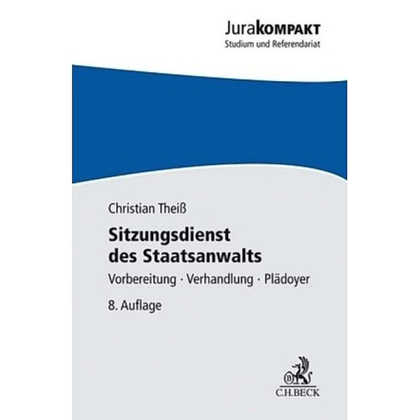 Sitzungsdienst des Staatsanwalts, Christian Theiß