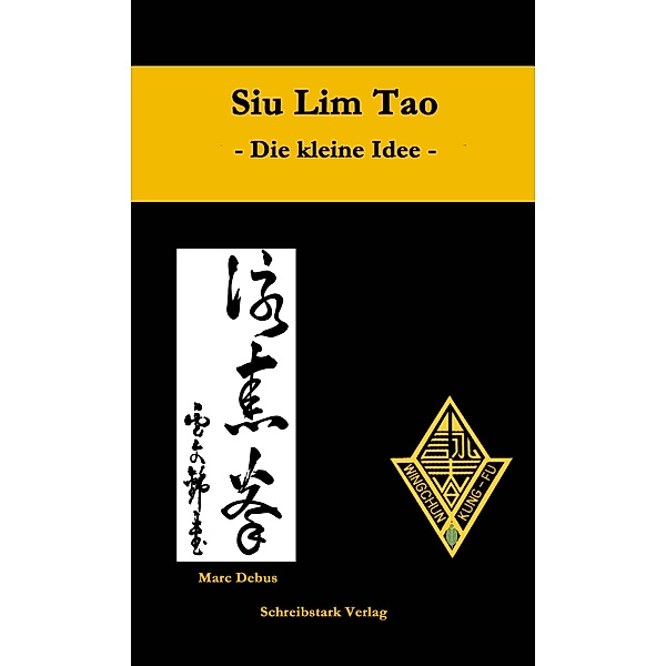 Siu Lim Tao - Die kleine Idee, Marc Debus