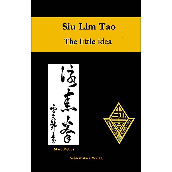 Siu Lim Tao - The little idea, Marc Debus