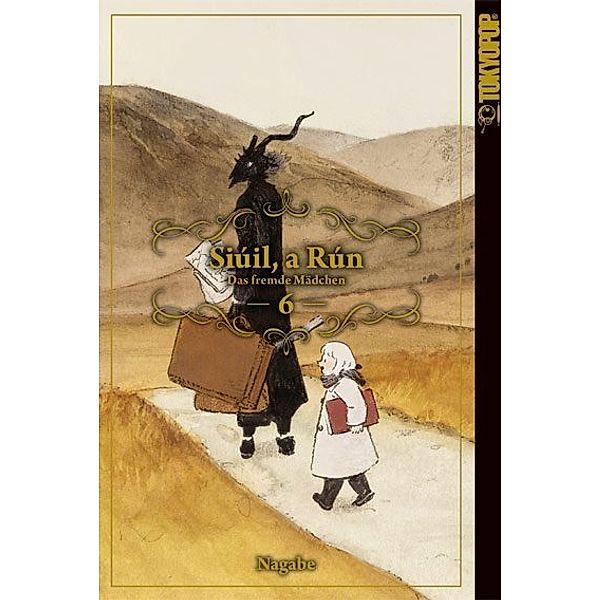 Siúil, a Rún - Das fremde Mädchen.Bd.6, Nagabe