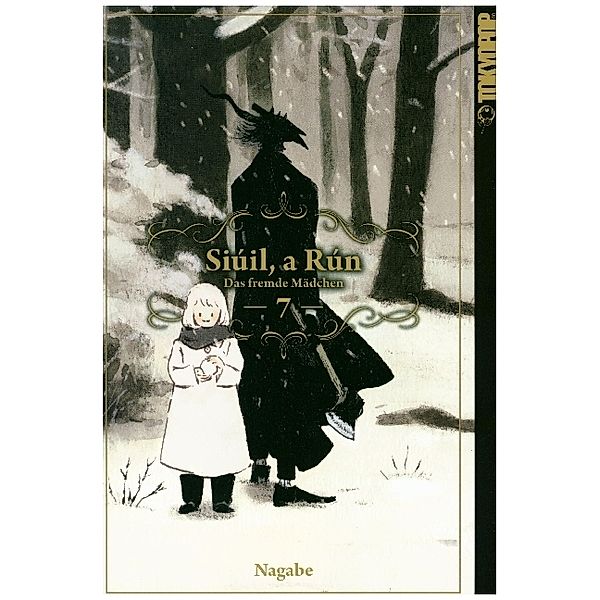 Siúil, a Rún - Das fremde Mädchen.Bd.7, Nagabe