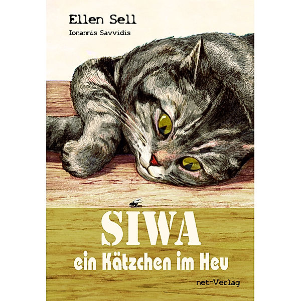 SIWA - ein Kätzchen im Heu, Ellen Sell