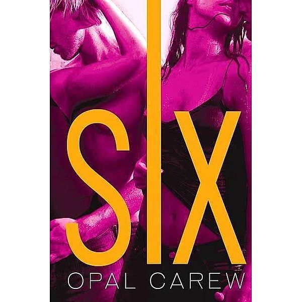Six, Opal Carew