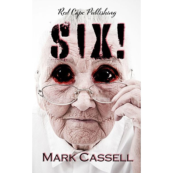 Six!, Mark Cassell