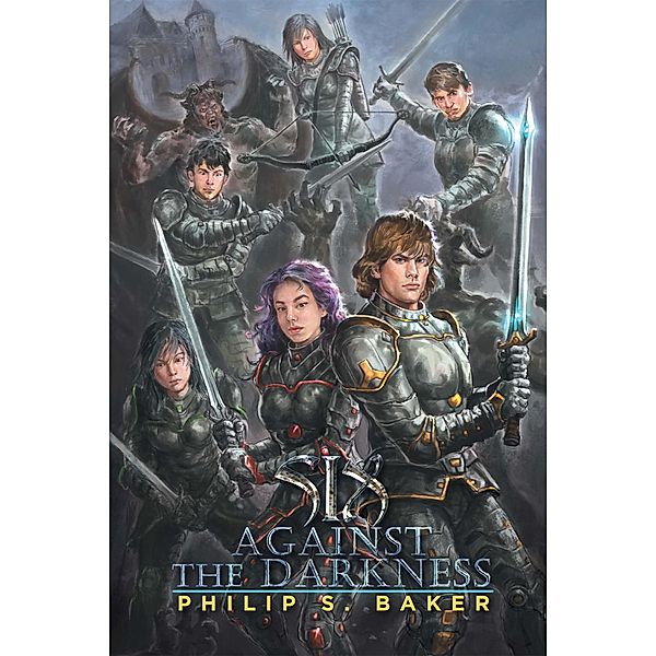 Six Against the Darkness, Philip S. Baker