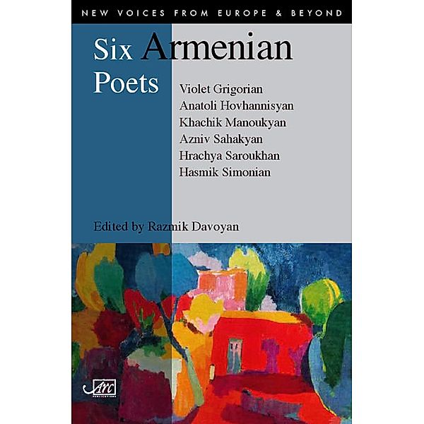Six Armenian Poets, Hrachya Sarukhan