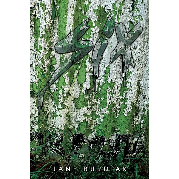 Six / Austin Macauley Publishers Ltd, Jane Burdiak