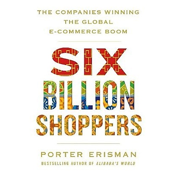 Six Billion Shoppers, Porter Erisman