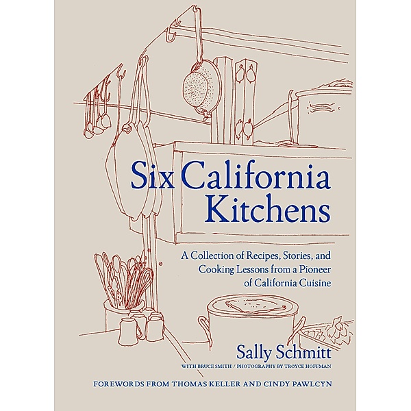Six California Kitchens, Sally Schmitt