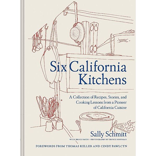 Six California Kitchens, Sally Schmitt