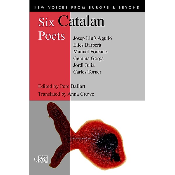Six Catalan Poets / New Voices from Europe (obsolete) Bd.9, Josep Lluís Aguiló, Elies Barberà