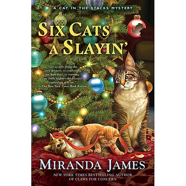 Six Cats a Slayin' / Cat in the Stacks Mystery Bd.10, Miranda James
