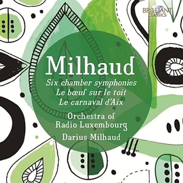 Six Chamber Symphonies/Le Boeuf Sur Le Toit/+, Darius Milhaud
