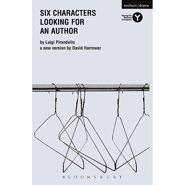 Six Characters Looking For An Author / Modern Plays, Luigi Pirandello