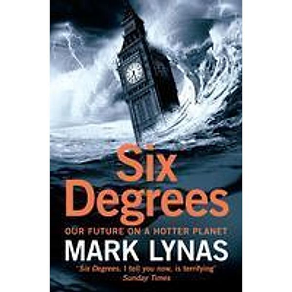 Six Degrees, Mark Lynas