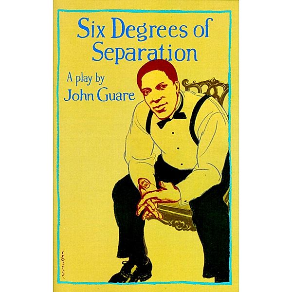 Six Degrees of Separation, John Guare