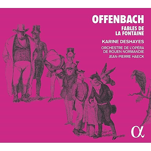 Six Fables De La Fontaine/Boule De Neige/+, Deshayes, Haeck, Orchestre de L'Opéra de Rouen Norma