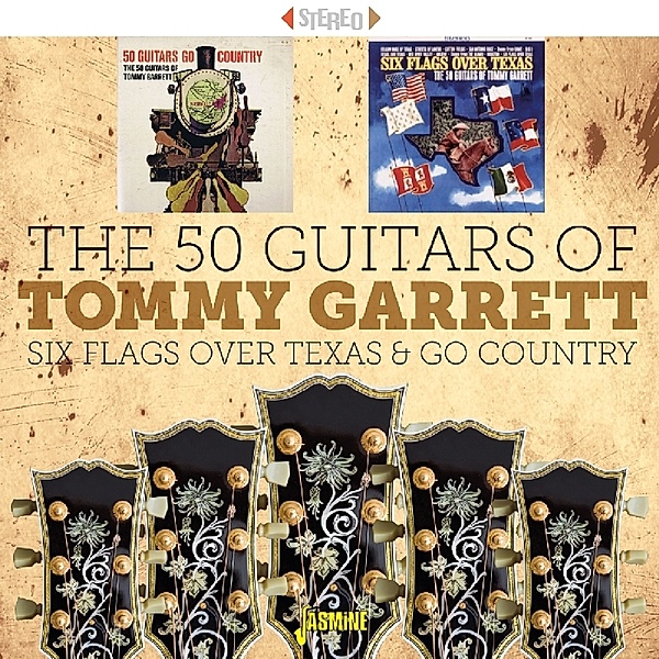 Six Flags Over Texas & Go Country, Fifty Guitars Of Tommy Garrett