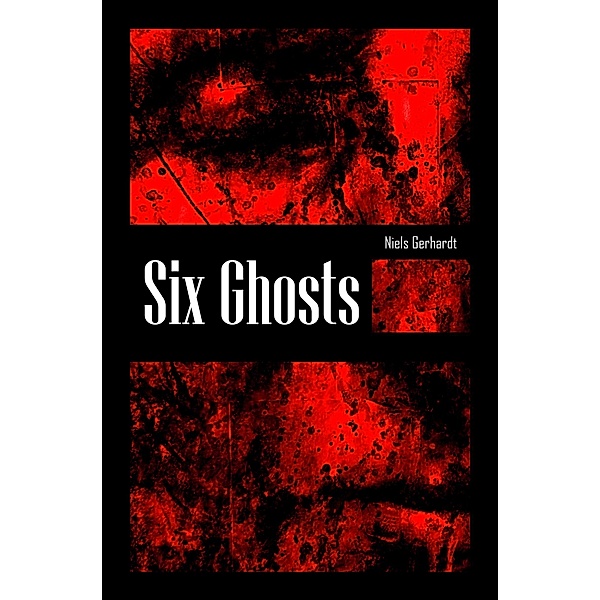 Six Ghosts, Niels Gerhardt