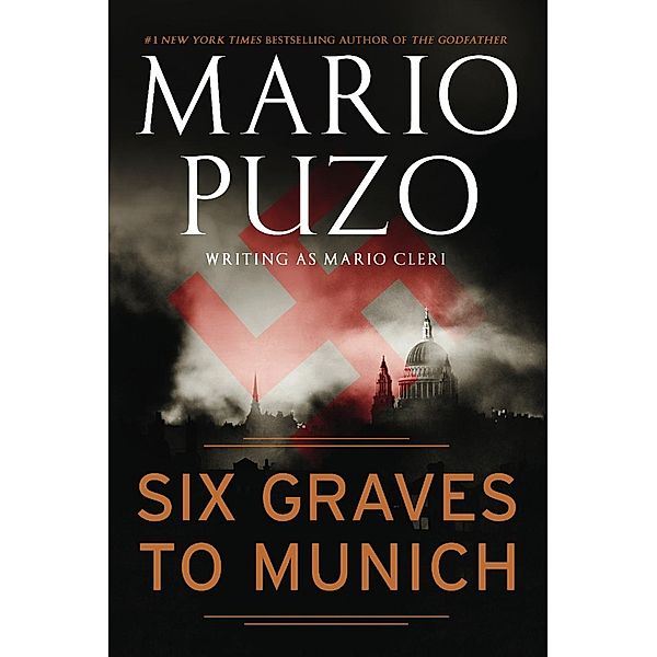 Six Graves to Munich, Mario Puzo