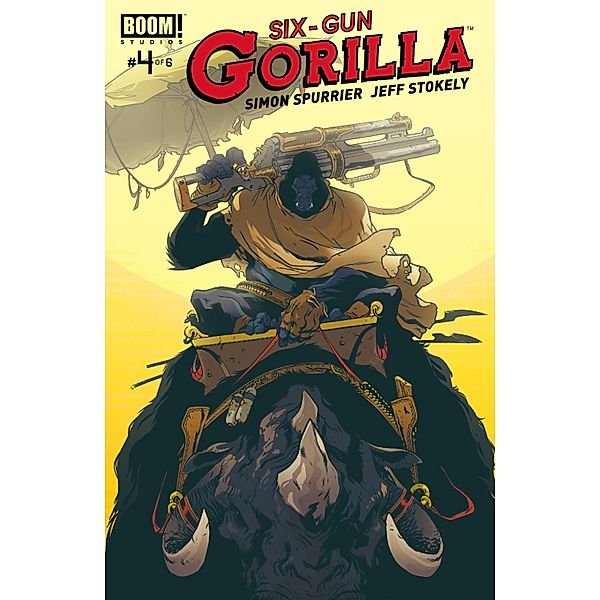 Six-Gun Gorilla #4, Simon Spurrier