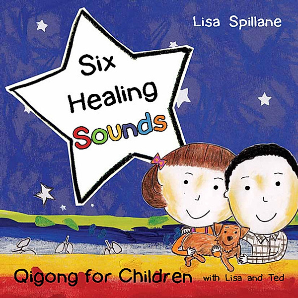 Six Healing Sounds with Lisa and Ted, Lisa Spillane