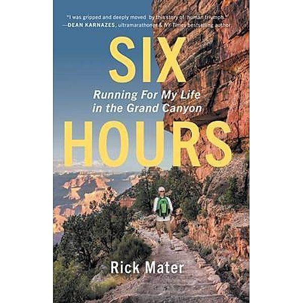 Six Hours, Rick Mater