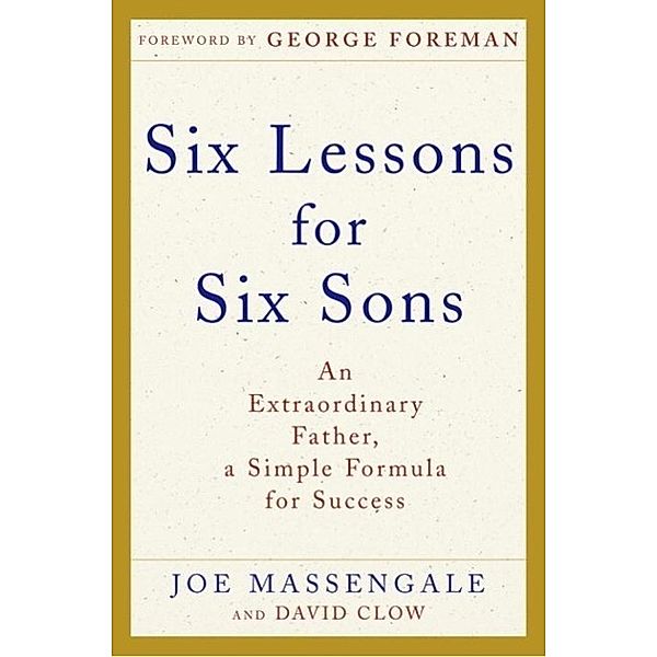 Six Lessons for Six Sons, Joe Massengale, David Clow