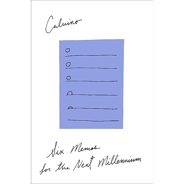 Six Memos for the Next Millennium, Italo Calvino