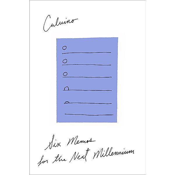 Six Memos for the Next Millennium, Italo Calvino